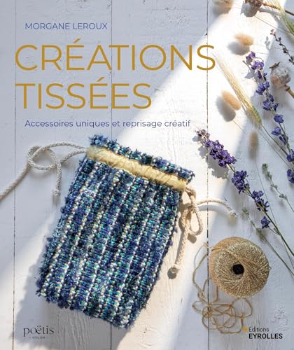 CRÉATIONS TISSÉES