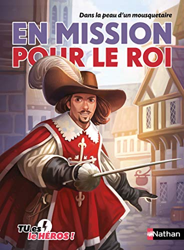 EN MISSION POUR LE ROI
