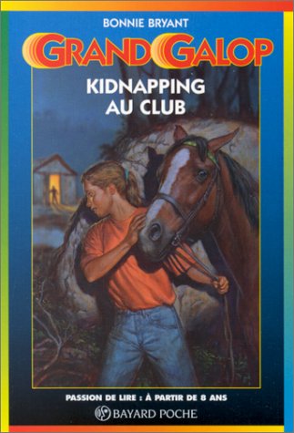 GRAND GALOP. KIDNAPPING AU CLUB