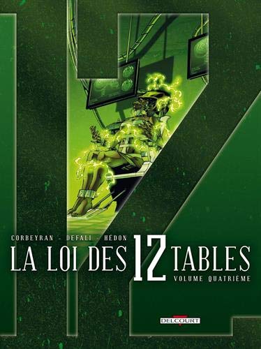 LA LOI DES 12 TABLES. VOLUME QUATRIÈME