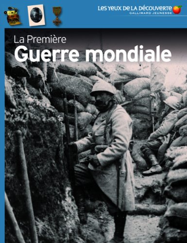LA PREMIÈRE GUERRE MONDIALE