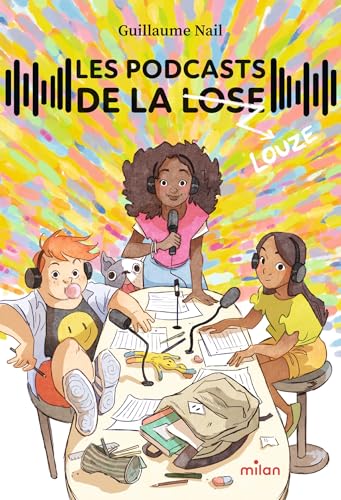 LES PODCASTS DE LA LOSE