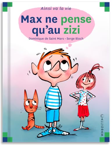MAX NE PENSE QU'AU ZIZI